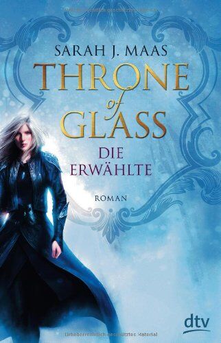 Sarah Maas - Throne of Glass - Die Erwählte: Roman - Preis vom 12.10.2026 11:37:12 h
