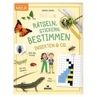 Rätseln, Stickern, Bestimmen - Insekten & Co., Taschenbuch von Sandra Lebrun, Moses verlag, 978-3-96455-317-1