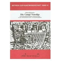Die Campi Venedigs, Fachbücher von Petra Wichmann