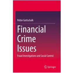 Financial Crime Issues, Fachbücher von Petter Gottschalk
