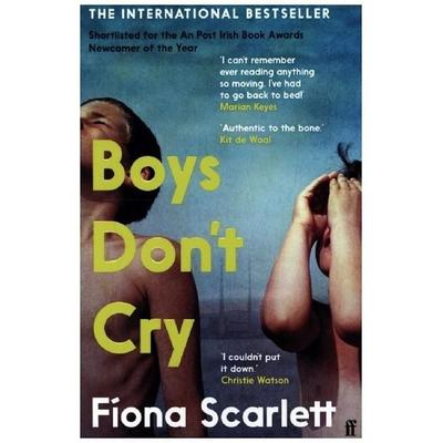 Boys Don't Cry, Taschenbuch von Fíona Scarlett, Faber & Faber, London, 978-0-571-36521-0