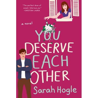 You Deserve Each Other, Taschenbuch von Sarah Hogle, Penguin LLC US, 978-0-593-08542-4