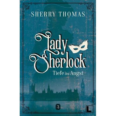 Die Tiefe der Angst, Gebundene Ausgabe von Sherry Thomas, Nova MD, 978-3-9894292-9-1