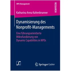 Dynamisierung des Nonprofit-Managements, Fachbücher von Katharina Anna Kaltenbrunner