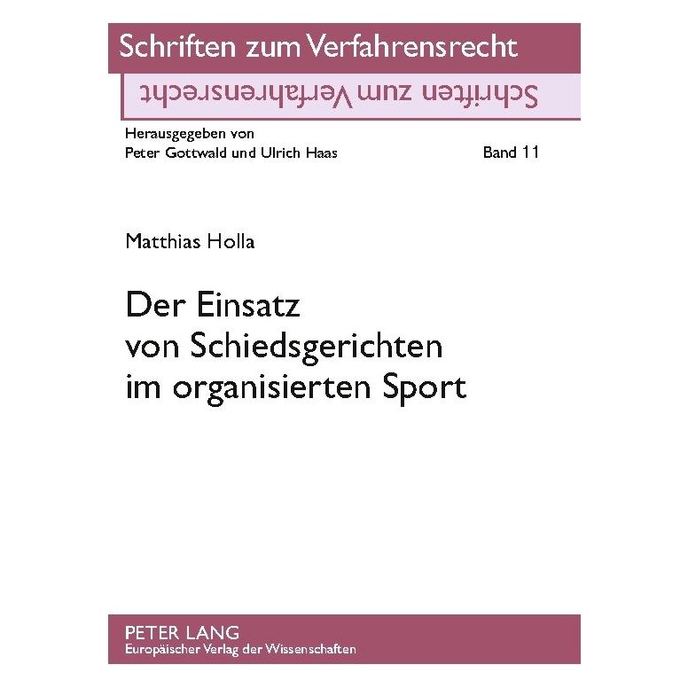 Umbreit Holla:Der Einsatz von Schiedsgerichten (Deutsch, Softcover, Matthias Holla) (64886900)
