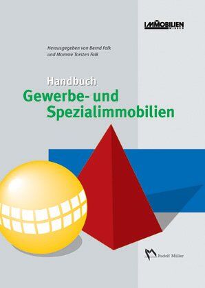 Bernd Falk - Handbuch Gewerbe- und Spezialimmobilien - Preis vom 11.10.2026 03:10:56 h