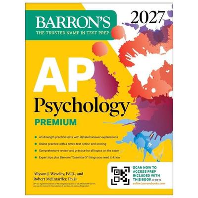 AP Psychology Premium, 2027: Prep Book with 4 Practice Tests + Comprehensive Review + Online Practice, Taschenbuch von Allyson J. Weseley,Robert