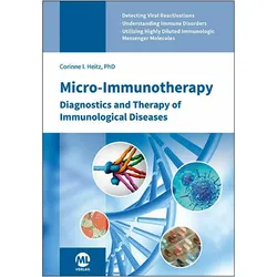 Micro-immunotherapy, Fachbücher von Corinne I. Heitz