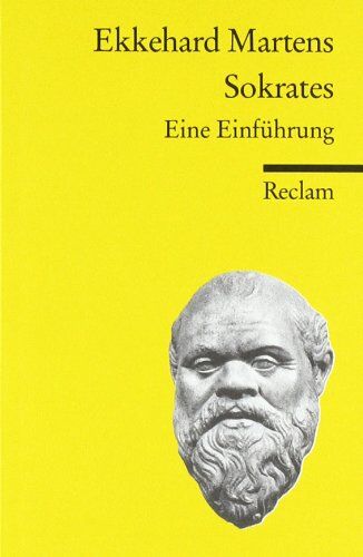 Ekkehard Martens - Sokrates: Eine Einführung - Preis vom 09.10.2026 07:28:09 h