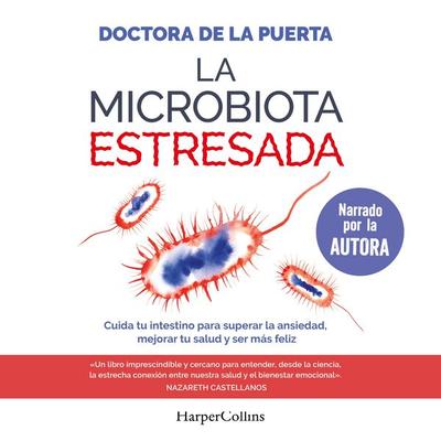 La microbiota estresada - Doctora de la Puerta, Audio, 9788410642010