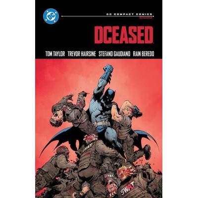 DCeased: DC Compact Comics Edition, Taschenbuch von Tom Taylor, Random House LLC US, 978-1-79950-163-3