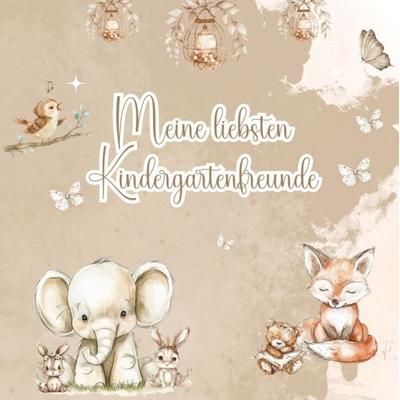Meine liebsten Kindergartenfreunde - Ein Ausfüllbuch für Kinder, Gebundene Ausgabe von Alice Swan,Emma Swan, Tredition, 978-3-384-33022-2