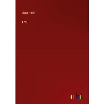 1793, Gebundene Ausgabe von Victor Hugo, Outlook, 978-3-368-43687-2