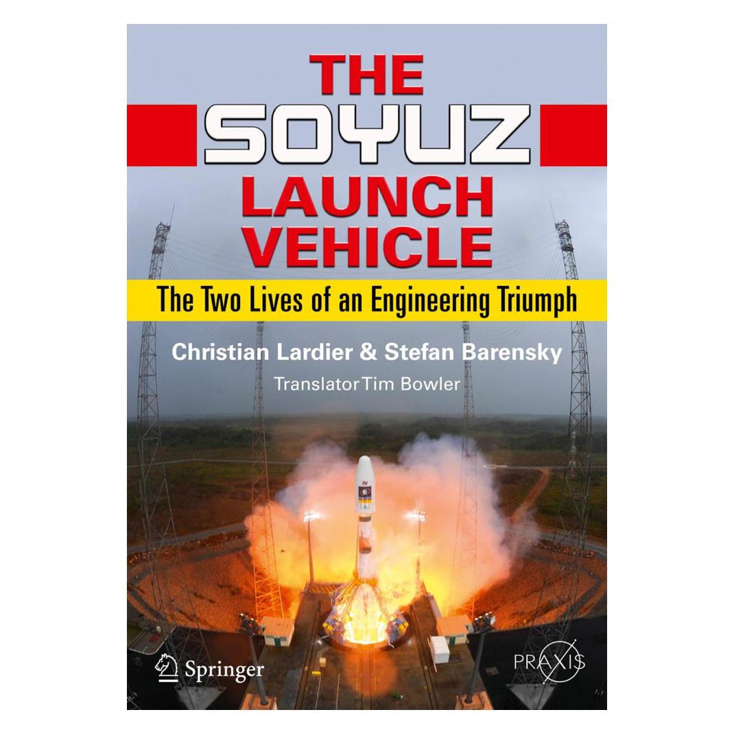 Springer The Soyuz Launch Vehicle (Englisch, Softcover, Christian Lardier, Stefan Barensky) (55492743)