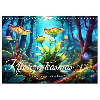 Pflanzenkosmos - Pflanzen wie aus einer anderen Welt (Wandkalender 2027 DIN A4 quer), CALVENDO Monatskalender