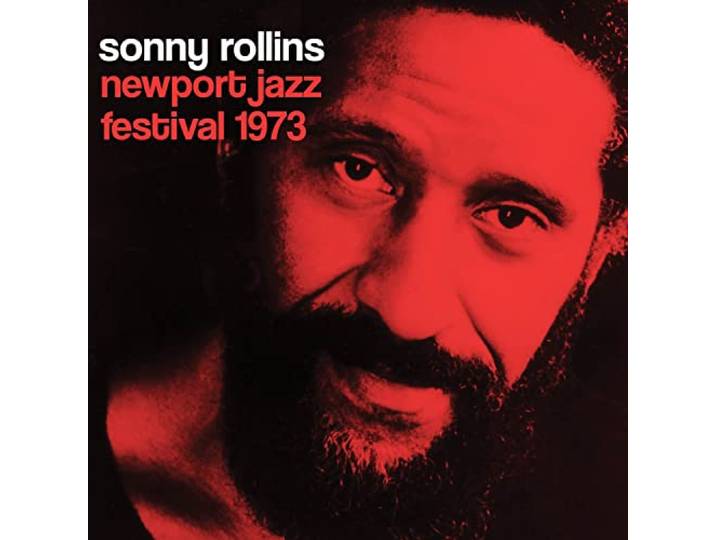 Sonny Rollins - Newport Jazz Festival 1973