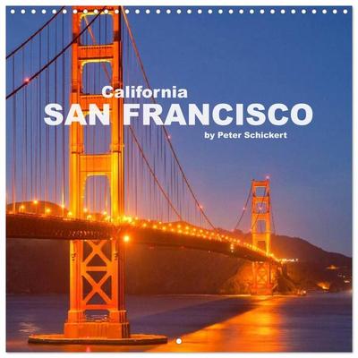 California - San Francisco (Wall Calendar 2027 12 × 12 Inch) CALVENDO 12 Month Wall Calendar
