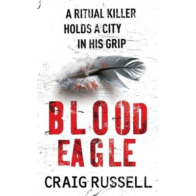 Blood Eagle, Taschenbuch von Craig Russell, Vermilion