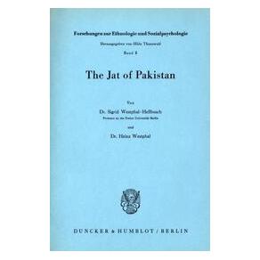 Duncker The Jat of Pakistan. (Deutsch, Softcover, Heinz Westphal, Sigrid Westphal-Hellbusch) (73597210)