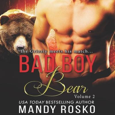 Bad Boy Bear - Mandy Rosko, Audio, 9781945213700