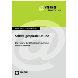 Schweigespirale Online, Fachbücher von Patrick Rössler, Anne Schulz