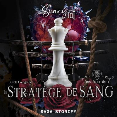 Le Stratège de sang – Dark Séoul Mafia, tome 2 - Sunny Taj, Audio, 9788727256252
