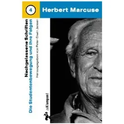 Die Studentenbewegung und ihre Folgen, Biografien von Peter-Erwin Jansen, Herbert Marcuse