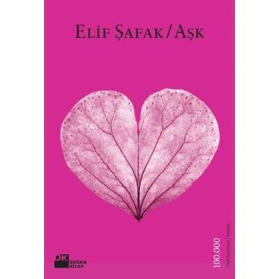 Ask, Taschenbuch von Elif Shafak,Elif Safak, Dogan Kitap
