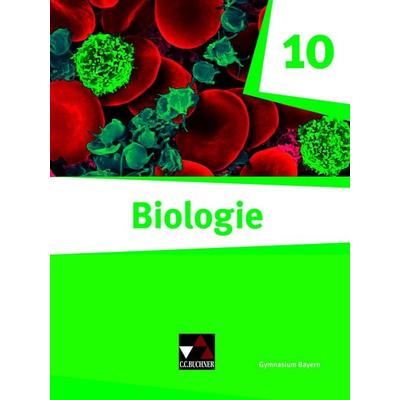 Biologie – Bayern / Biologie Bayern 10 Ausgabe ab 2020, Gebundene Ausgabe von Kathrin Gritsch,Michaela Fleischmann,Alina Hermann,Martina