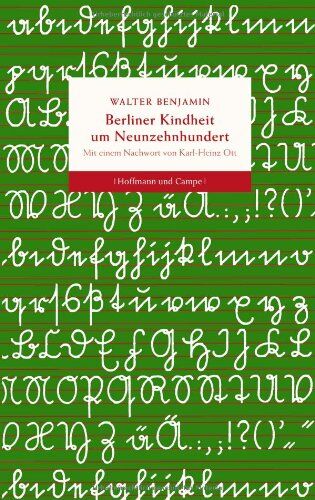 Walter Benjamin - Berliner Kindheit um Neunzehnhundert - Preis vom 09.10.2026 07:28:09 h