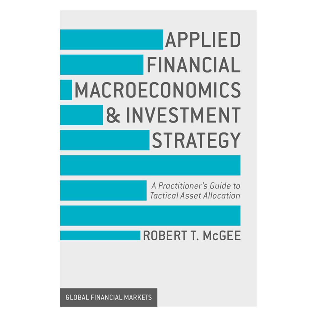 Palgrave Macmillan Applied Financial Macroeconomics and Investment Strategy (Englisch, Robert T. McGee) (35079163)