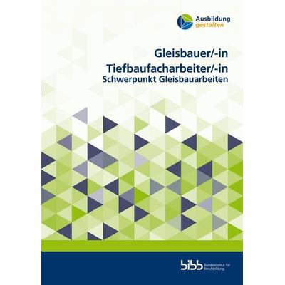Gleisbauer/GleisbauerinTiefbaufacharbeiter/Tiefbaufacharbeiterin, Taschenbuch von , Verlag Barbara Budrich, 978-3-8474-2846-6