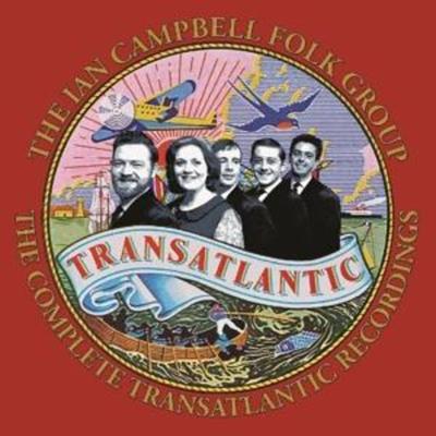 The Complete Transatlantic Recordings: 4CD Deluxe - Ian Campbell Folk Group, CD
