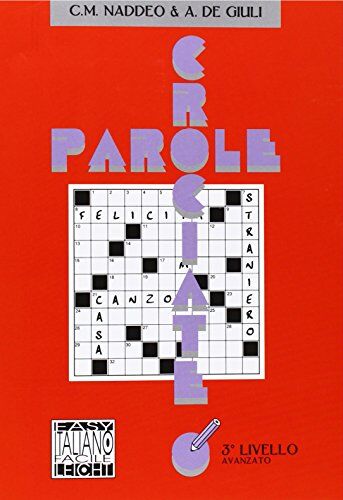 Alessandro De Giuli - Parole Crociate: Level III: Livello 3 - Preis vom 13.10.2026 19:28:25 h