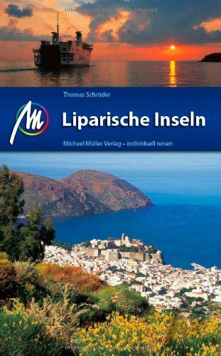 Thomas Schröder - Liparische Inseln: Reiseführer mit vielen praktischen Tipps - Preis vom 05.10.2026 03:47:11 h