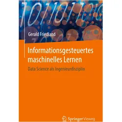 Informationsgesteuertes maschinelles Lernen, Fachbücher von Gerald Friedland