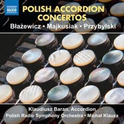 Polish Accordion Concertos - Baran,Klauza,Polish Radio Symphony Orchestra, CD