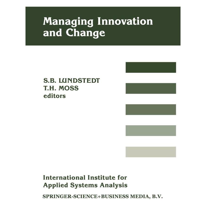 Springer Managing Innovation and Change (Englisch, Softcover, Sven B. Lundstedt, Thomas H. Moss) (55525198)