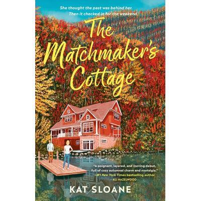 The Matchmaker's Cottage, Taschenbuch von Kat Sloane, Penguin LLC US