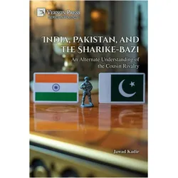 India, Pakistan, and the Sharike-Bazi, Sachbücher von Jawad Kadir