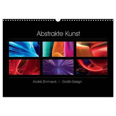 Abstrakte Kunst (Wandkalender 2027 DIN A3 quer), CALVENDO Monatskalender