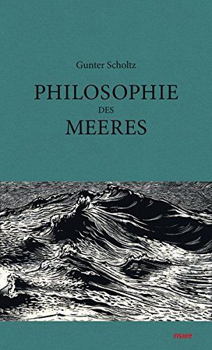Gunter Scholtz - Philosophie des Meeres - Preis vom 09.10.2026 07:28:09 h