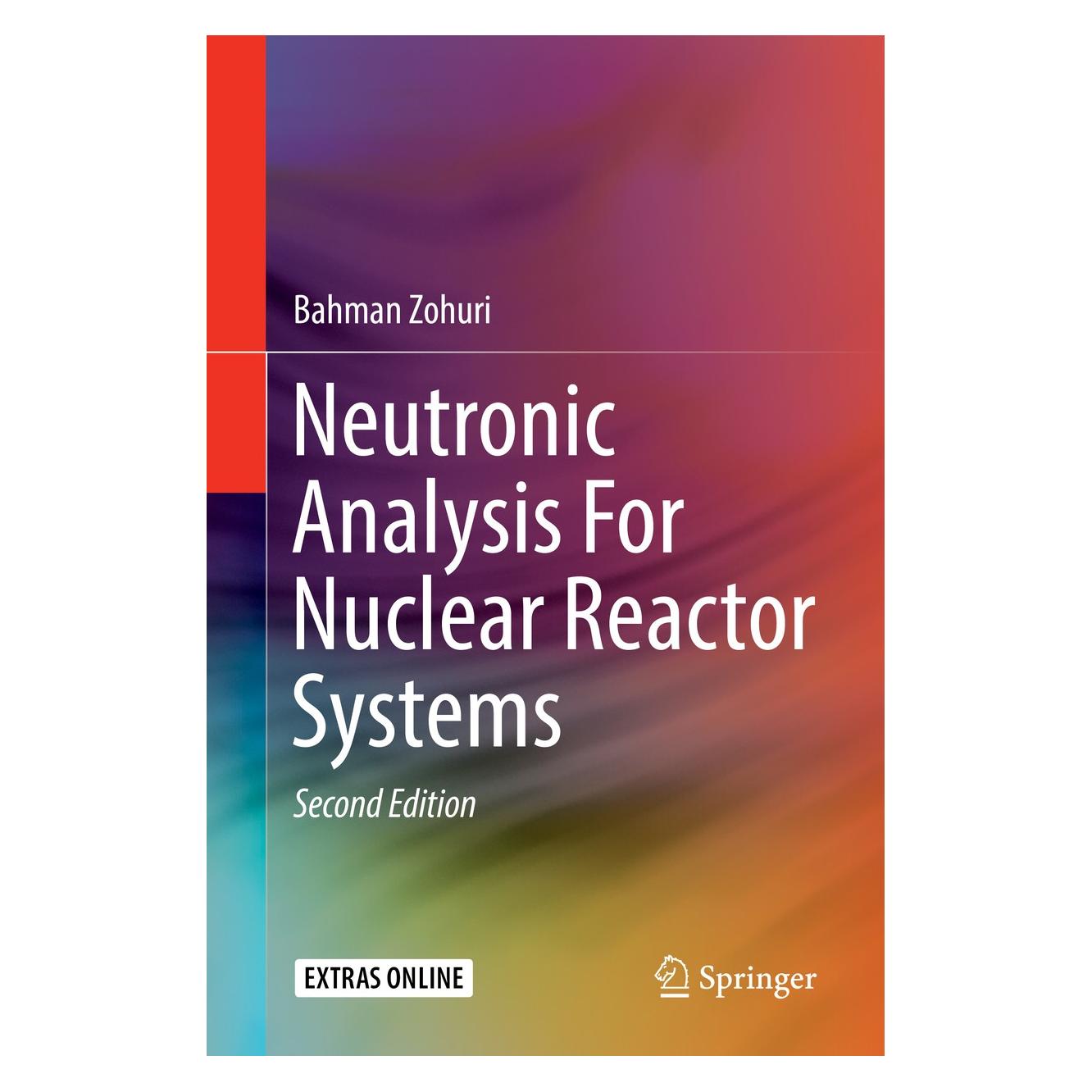 Springer Neutronic Analysis For Nuclear Reactor Systems (Englisch, Hardcover, Bahman Zohuri) (9783030049058)