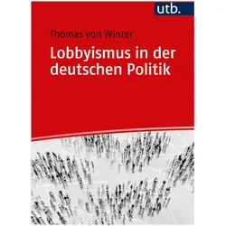 Lobbyismus in der deutschen Politik, Fachbücher von Thomas von Winter