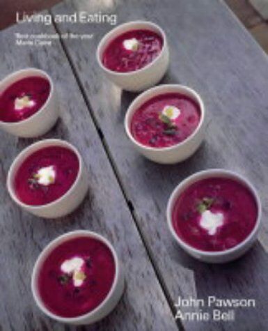 John Pawson & Annie Bell - Living And Eating - Preis vom 09.10.2026 07:28:09 h
