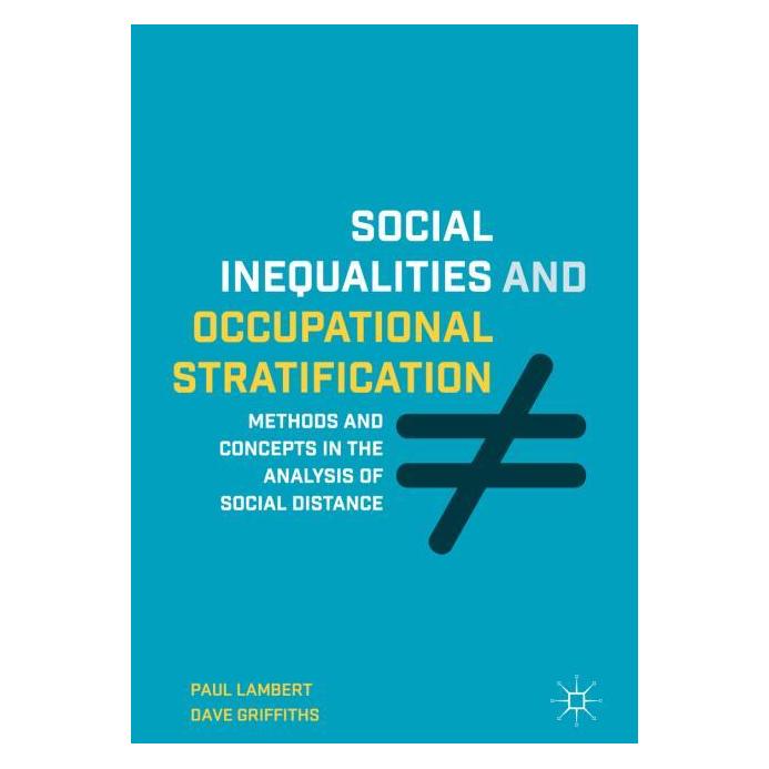 Palgrave Macmillan Uk Lambert:Social Inequalities and Occupat (Englisch, Hardcover, Dave Griffiths, Paul Lambert) (63305995)