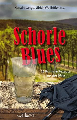 Marcus Imbsweiler - Schorleblues: 25 Krimis & Rezepte aus der Pfalz - Preis vom 19.10.2026 19:33:35 h
