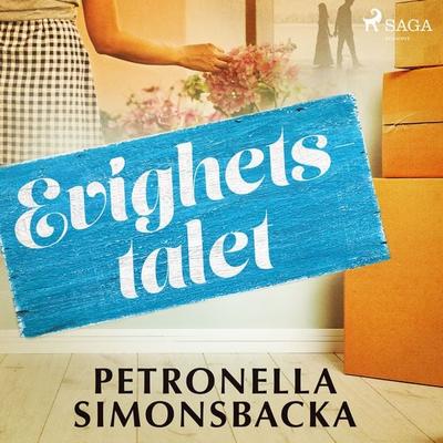 Evighetstalet - Petronella Simonsbacka, Audio, 9788726562620