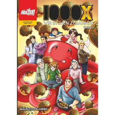 1000X Wir stehen zusammen Band 1, Taschenbuch von Maurizio Palumbo, Tolino media, 978-3-7546-8404-7
