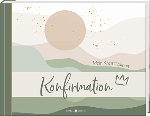 Butzpn & Bercker - Konfirmation: Mein Kreativalbum - Preis vom 09.10.2026 07:28:09 h